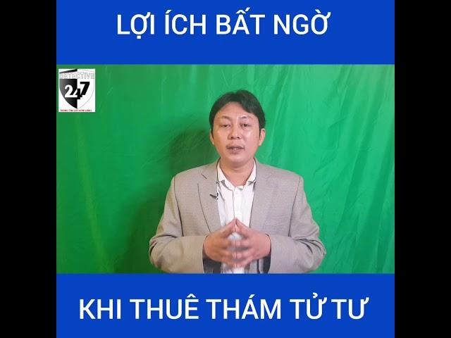 NHỮNG LỢI ÍCH BẤT NGỜ KHI THUÊ THÁM TỬ TƯ