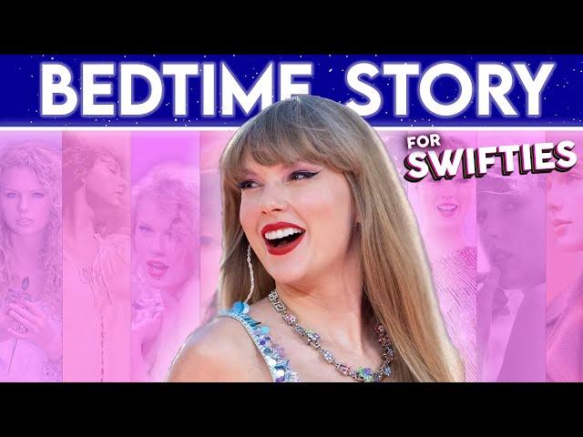 The Taylor Swift Bedtime Story