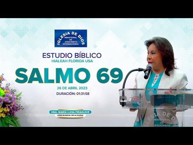 Estudio bíblico: Salmo 69 - Hna. María Luisa Piraquive  - Hialeah FL USA - 565