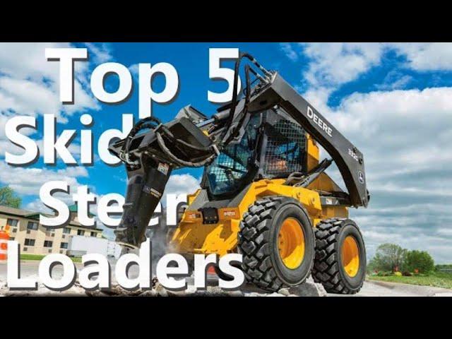 Top 5 Most Powerful Skid Steer Loaders in the World in 2024