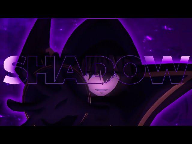 Shadow - Wake up 「AMV/EDIT」