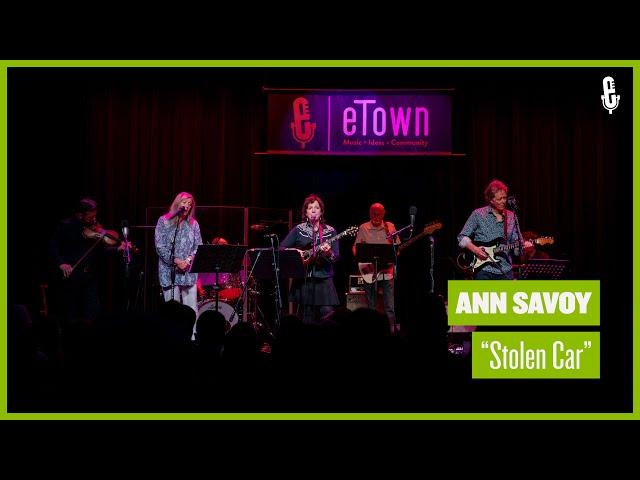 Ann Savoy - "Stolen Car" (live on eTown)