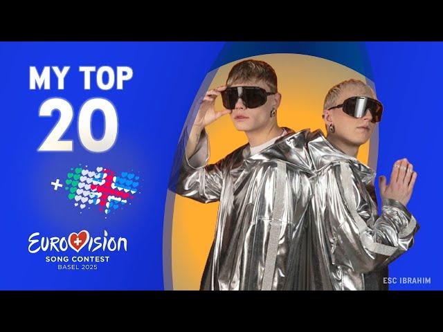  Eurovision 2025 | My Top 20 - New: 