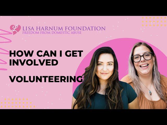 Lisa Harnum Volunteering Video