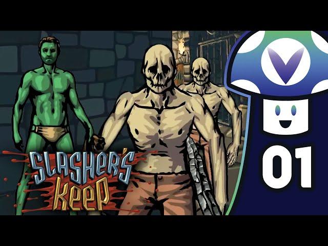 [Vinesauce] Vinny - Slasher's Keep #1