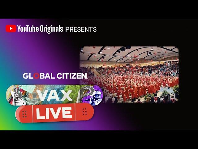 YouTube & The Vaccine Confidence Project Say Get Back to What You Love  | VAX LIVE by Global Citizen