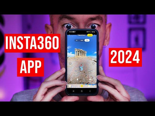 Insta360 App 2024 Version: Complete Guide