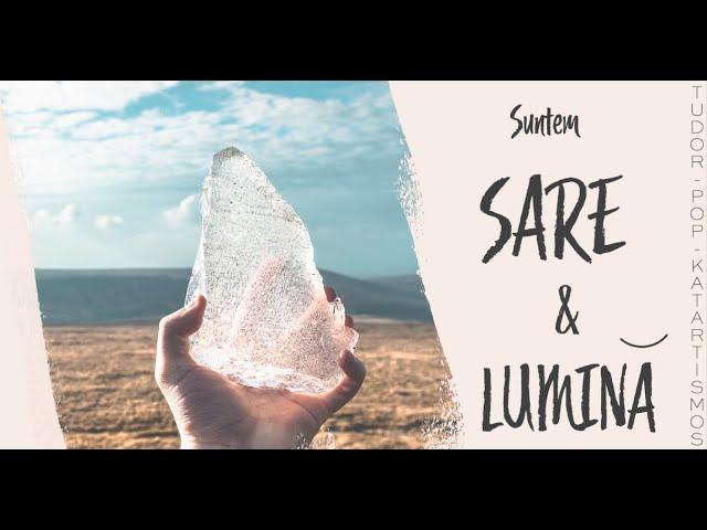 24.SUNTEM SARE ȘI LUMINĂ - NOUA TA IDENTITATE