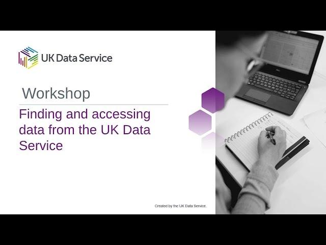 Finding and accessing data from the UK Data Service