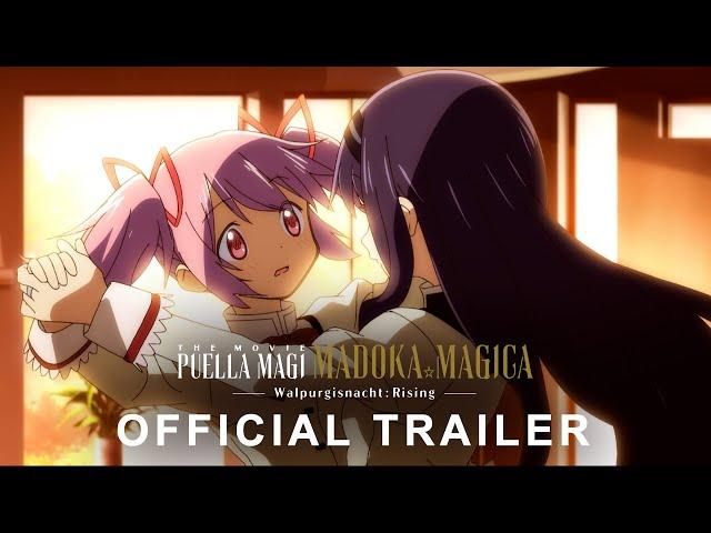 Puella Magi Madoka Magica the Movie -Walpurgisnacht Rising-  |  OFFICIAL TRAILER