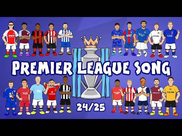 PREMIER LEAGUE SONG 24/25