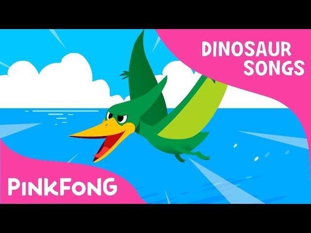 Pteranodon | Dinosaur Songs | Pinkfong Songs for Children