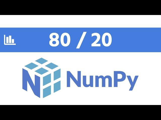 80/20 NumPy—NumPy for Data Science