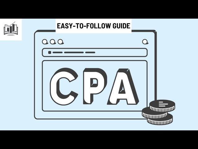 How to Start CPA Marketing for Beginners | Step by Step