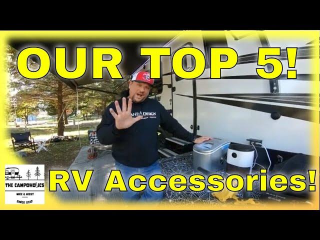 TOP 5 RV Accessories! You Need These!