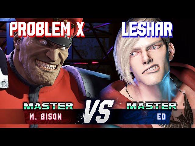 SF6 ▰ PROBLEM X (M.Bison) vs LESHAR (Ed) ▰ High Level Gameplay