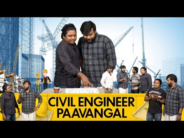 Civil Engineer Paavangal | Parithabangal