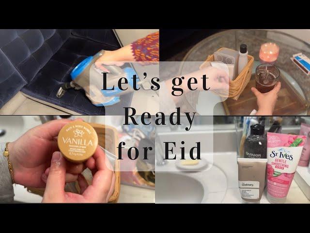 Self Grooming and Deep House Cleaning for EID 