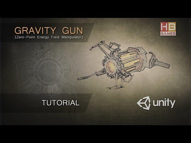 Gravity Gun for Unity Software - Tutorial