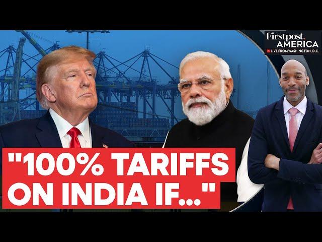 Donald Trump Threatens to Impose Reciprocal Tariffs on India | Firstpost America