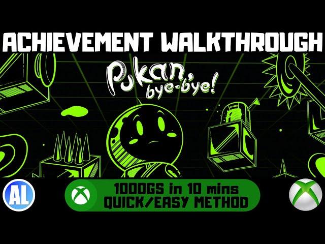 Pukan, Bye-Bye! #Xbox Achievement Walkthrough - Quick/Easy Method