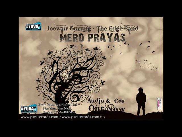 Yo dil Mero -The Edge Band I Jeewan Gurung