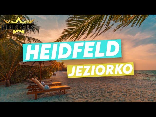 Heidfeld-Jeziorko (2023 Lyric)