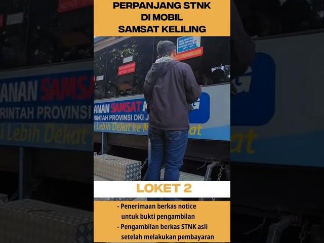 Cepat & mudah prosesnya!!! Perpanjang stnk di mobil samsat keliling