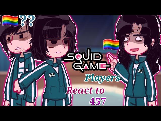 []Squid Game[] Squid game 1 players react to "457" (456 × 001) #squidgame2 #squidgame #gacha