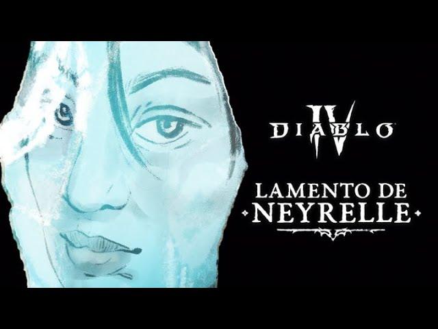 Historia de Diablo | Vessel of Hatred | Lamento de Neyrelle