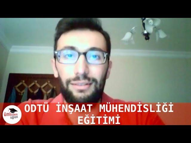 ODTÜ İnşaat Mühendisliği Tanıtımı | ÜnilidenÖğren (2018)