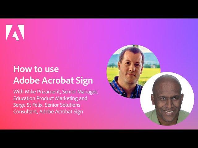 How to Use Adobe Acrobat Sign - Getting Started