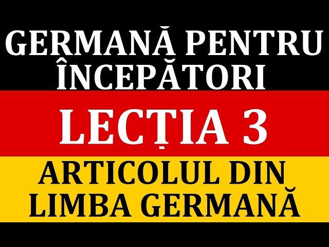 Invata Germana | Germana pentru incepatori | Lectia 3