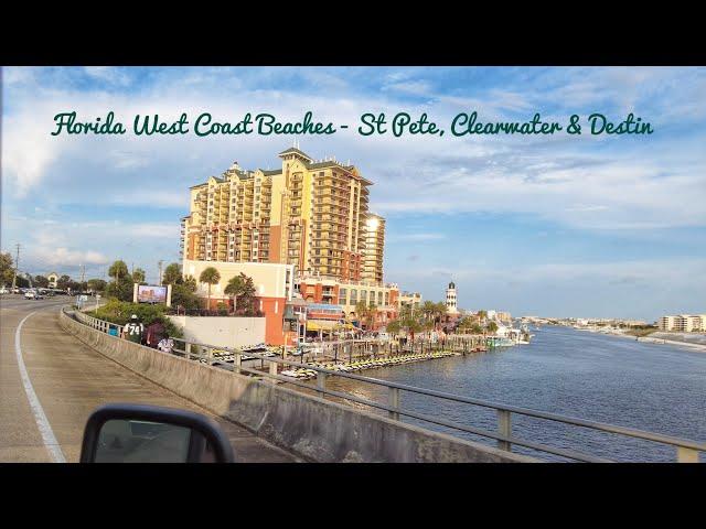 Florida Beaches - St Pete, Clearwater & Destin