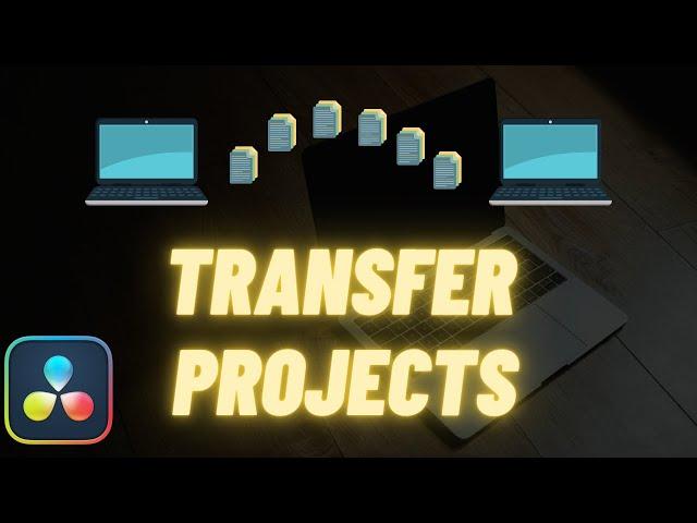 How To Transfer Davinci Resolve Projects To Another Computer