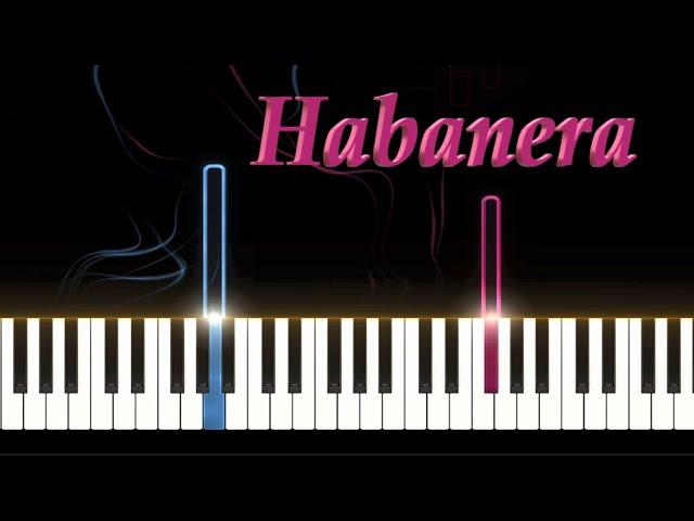 Habanera - From Carmen - Bizet