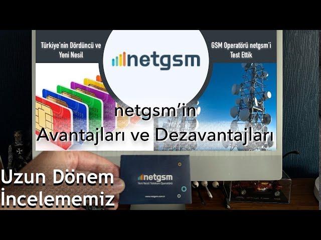 Netgsm’in iyi, kötü, çirkin yanları. Uzun dönem testi; çok mu kötü yoksa kullanılır mı?