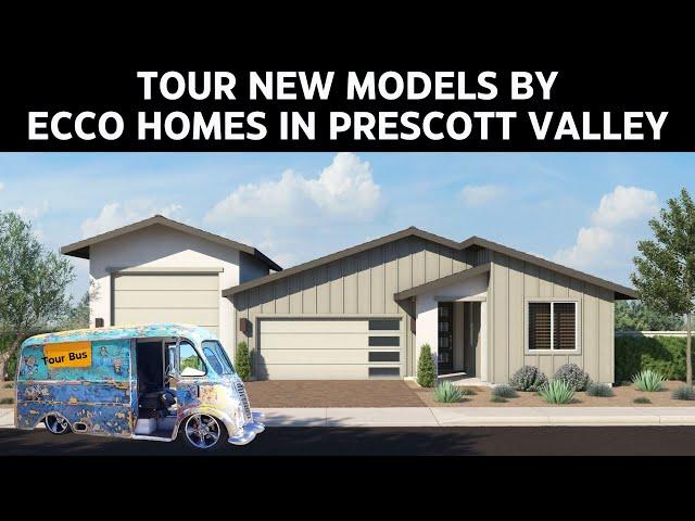 NEW HOMES!  Ecco Homes' Skyview Development Model Home Tour - Prescott Valley, Arizona.