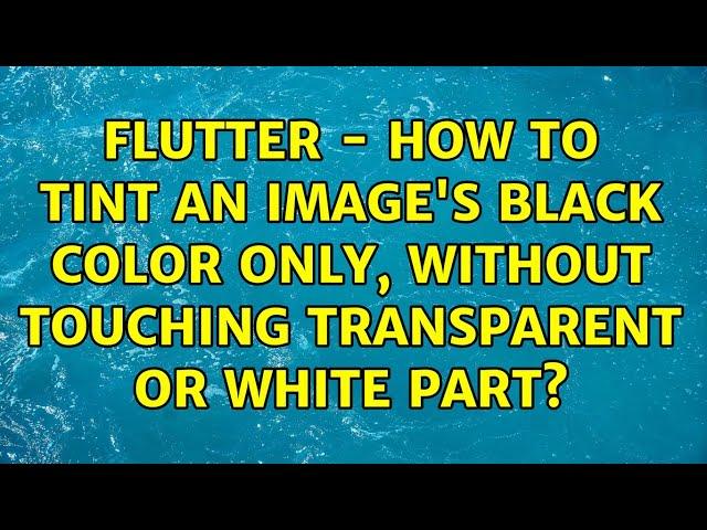 Flutter - How to tint an image's black color only, without touching transparent or white part?