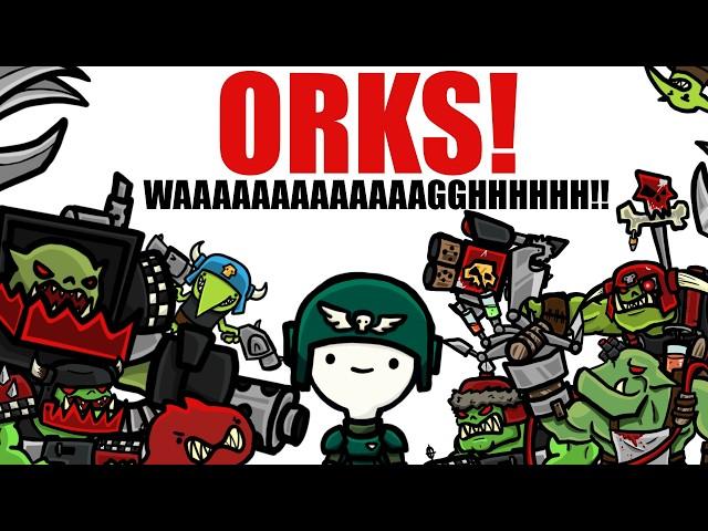 ORKS: The BEST Xenos | Warhammer 40k Lore