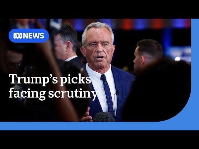 US President-elect faces scrutiny over controversial cabinet picks, including RFK Jr | ABC News