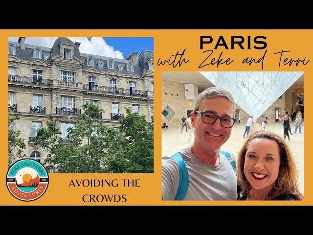 Paris Revisited: Escaping the Crowds and Stepping Off the Tourist Track (France May 2024)