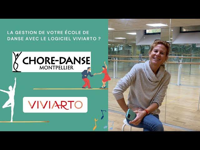 l'école de danse CHORÉ DANSE parle du logiciel de gestion Viviarto 