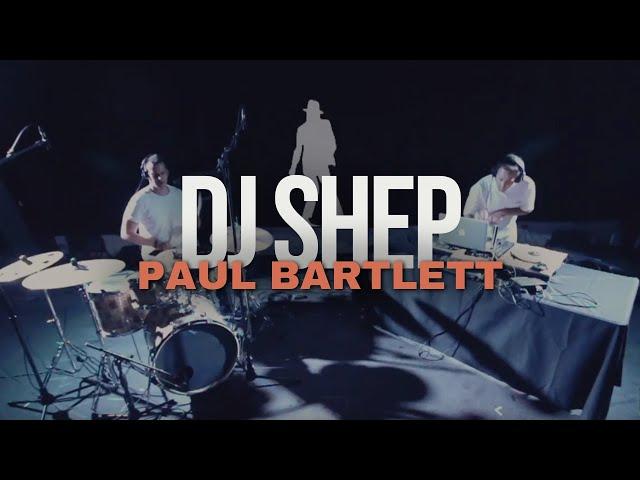 DJ Shep Shepherd & Paul Bartlett - Live DJ / Visuals & Drummer - Demo Set