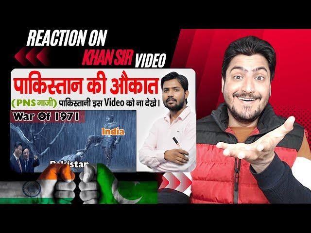 Reaction On Khan Sir Video 1971 India vs Pak Become a Free Nation Bangladesh