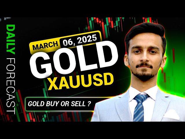 GOLD BUY OR SELL? GOLD/XAUUSD DAILY FORECAST | 06 MARCH LIVE ANALYSIS #xauusdforecast2025