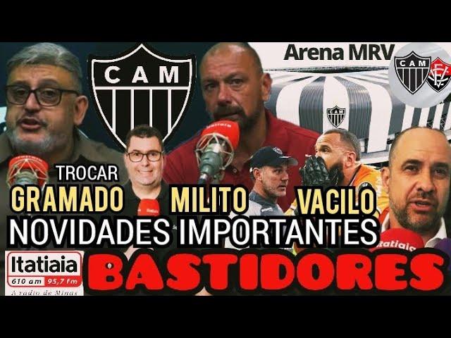  BASTIDORES | INFORMAÇÕES IMPORTANTES DO ATLÉTICO | NOVIDADES DO GRAMADO DA ARENA | E SEQUÊNCIA