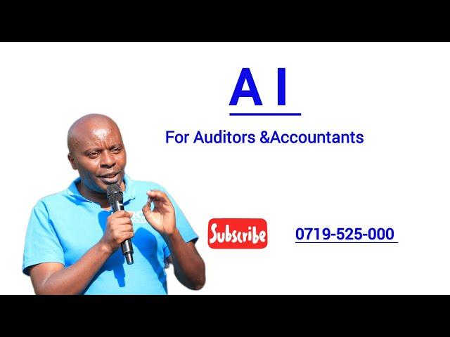 AI for Auditors and Accountants-CPA KENYA