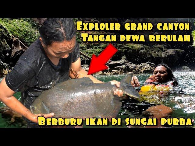 BERBURU IKAN DI SUNGAI PURBA DENGAN TANGAN KOSONG