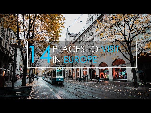 14 Best Places to Visit in Europe 2022 - Travel Europe | Travelism